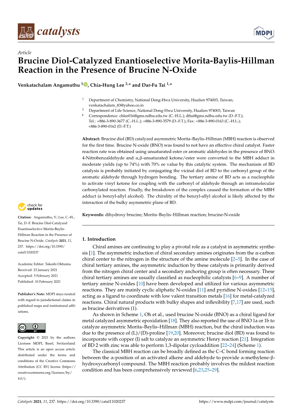 Brucine Diol-Catalyzed Enantioselective Morita-Baylis-Hillman Reaction in the Presence of Brucine N-Oxide