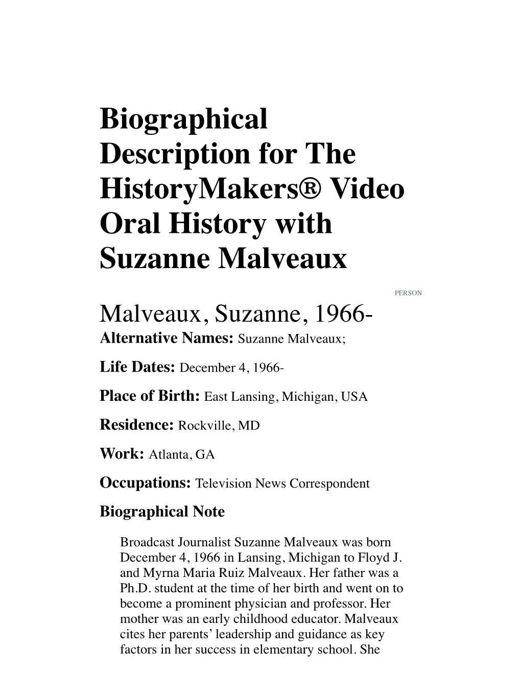 Biographical Description for the Historymakers® Video Oral History with Suzanne Malveaux