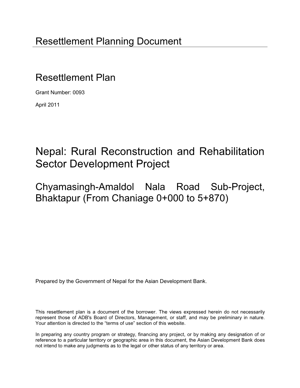 Chyamasingh-Amaldol Nala Road Sub-Project Resettlement Plan