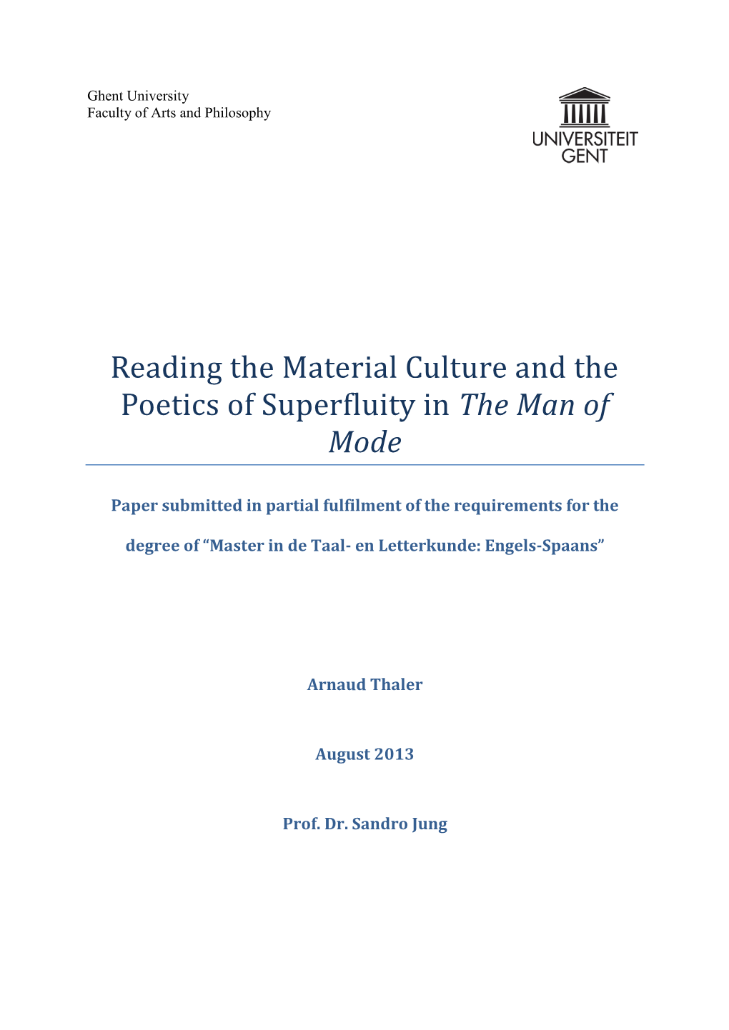 Reading the Material Culture and the Poetics of Superfluity in the Man of Mode