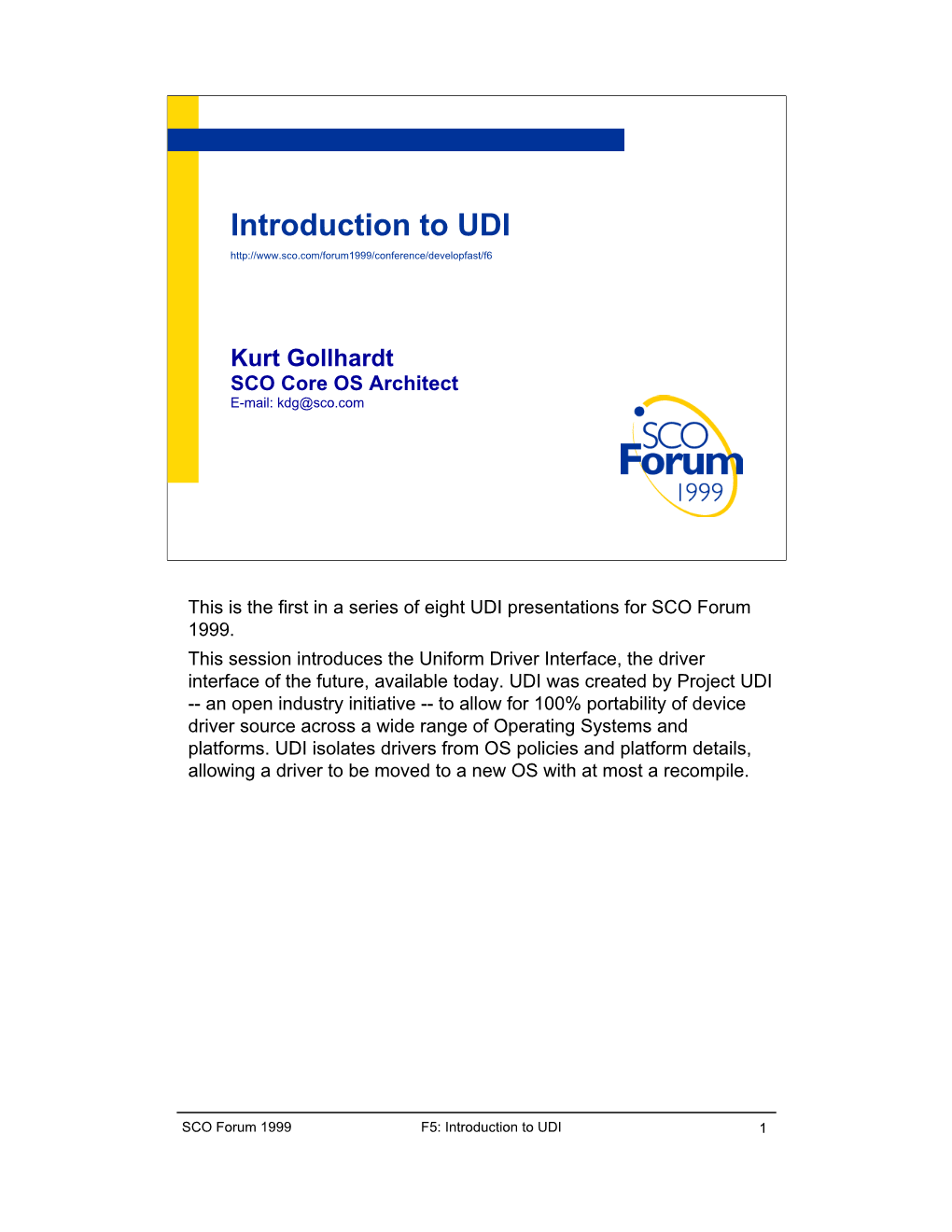 Introduction to UDI