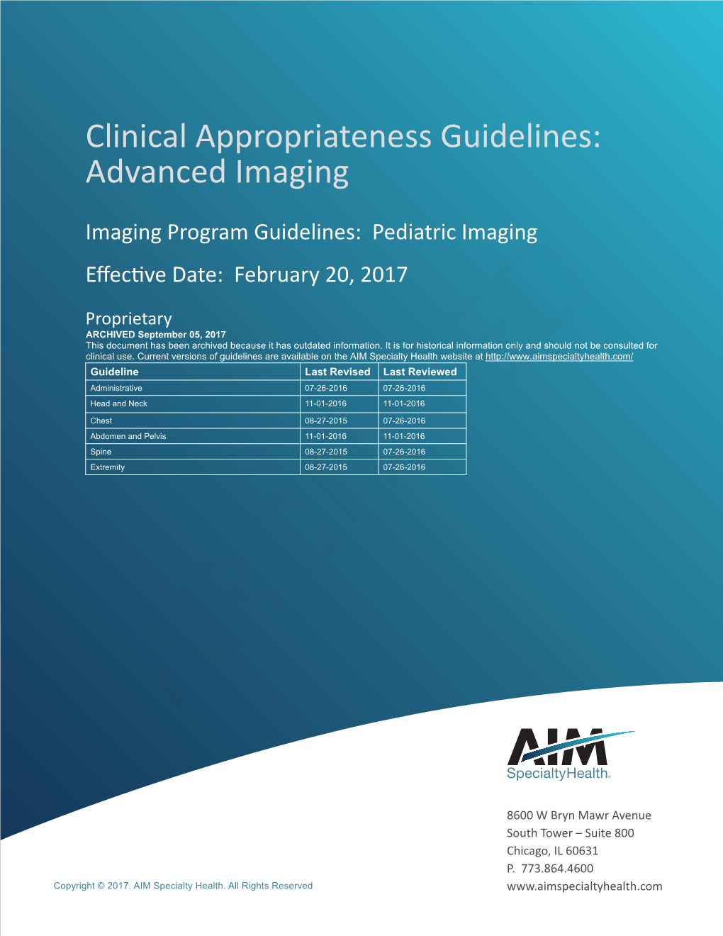 Clinical Appropriateness Guidelines: Advanced Imaging