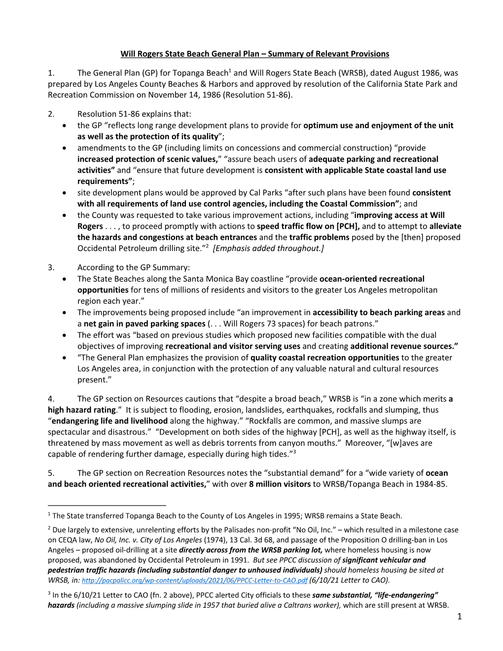 Will Rogers State Beach General Plan – Summary of Relevant Provisions 1. the General Plan (GP) for Topanga Beach1 and Will