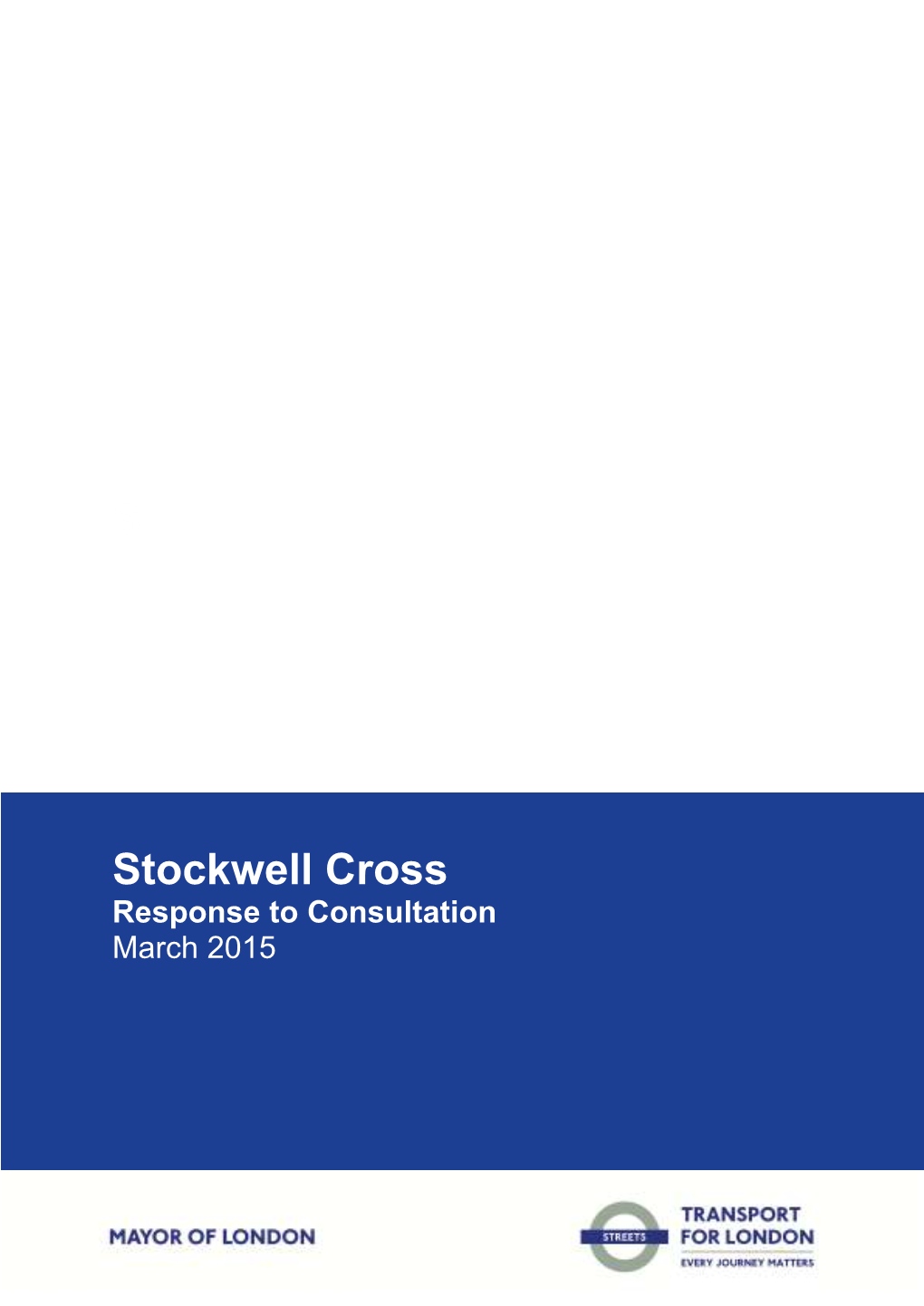 Stockwell Consultation Report