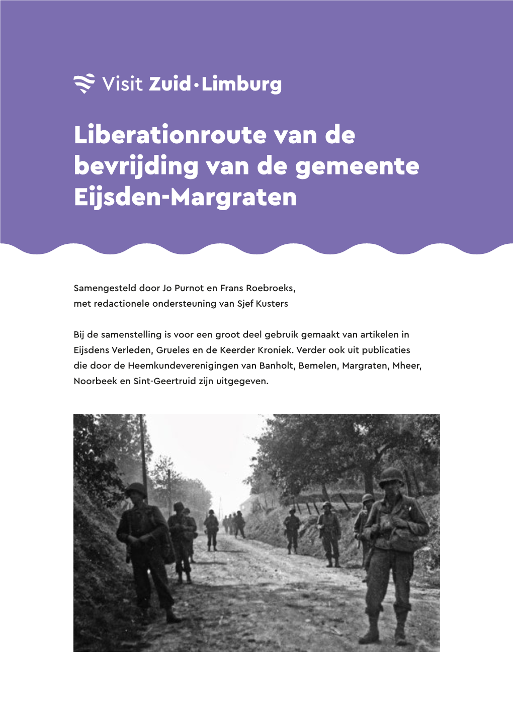 Liberationroute Van De Bevrijding Van De Gemeente Eijsden-Margraten