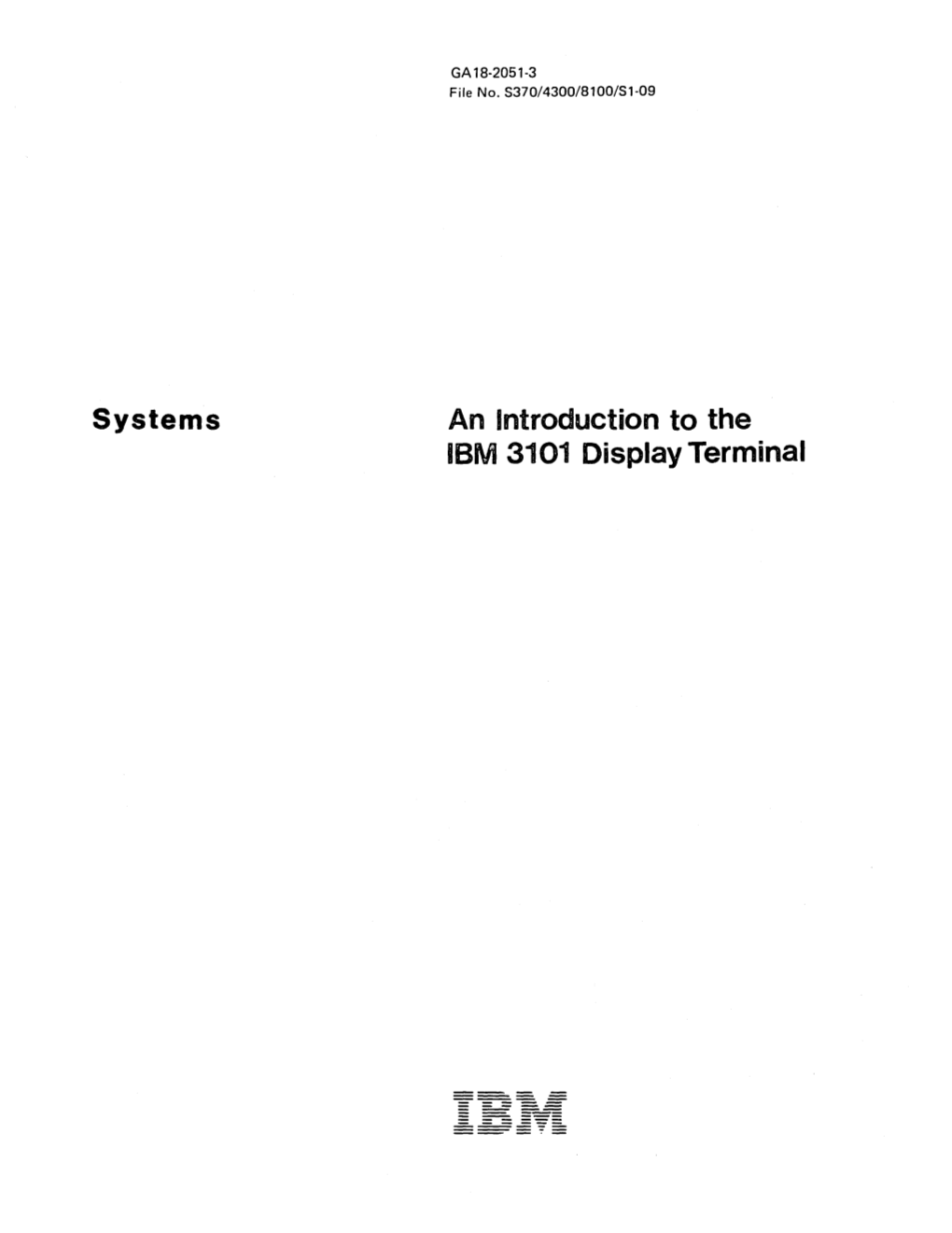Systems an Introduction to the IBM 3101 Display Terminal