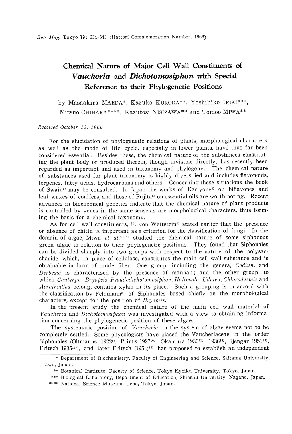 Chemical Nature of Major Cell Wall Constituents of Vaucheria and Dichotomosiphon with Special Reference to Their Phylogenetic Positions