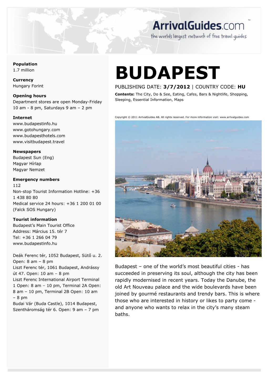 BUDAPEST Hungary Forint PUBLISHING DATE: 3/7/2012 | COUNTRY CODE: HU