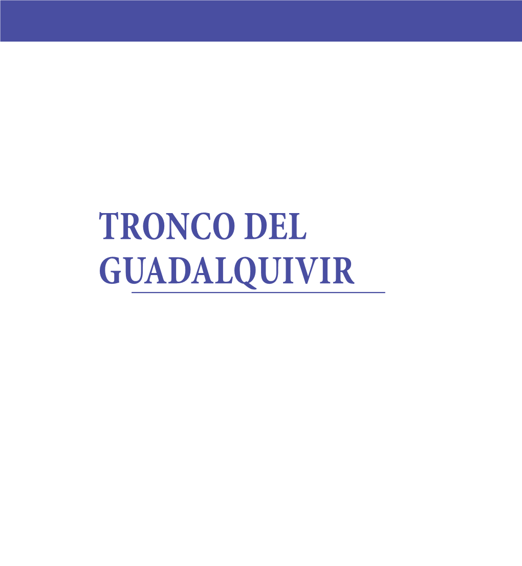 TRONCO DEL GUADALQUIVIR Los Paisajes Fluviales En La Planificación Y Gestión Del Agua