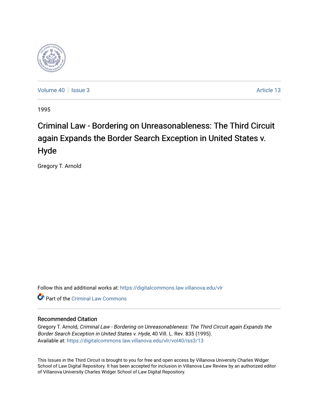 Criminal Law - Bordering on Unreasonableness: the Third Circuit Again Expands the Border Search Exception in United States V