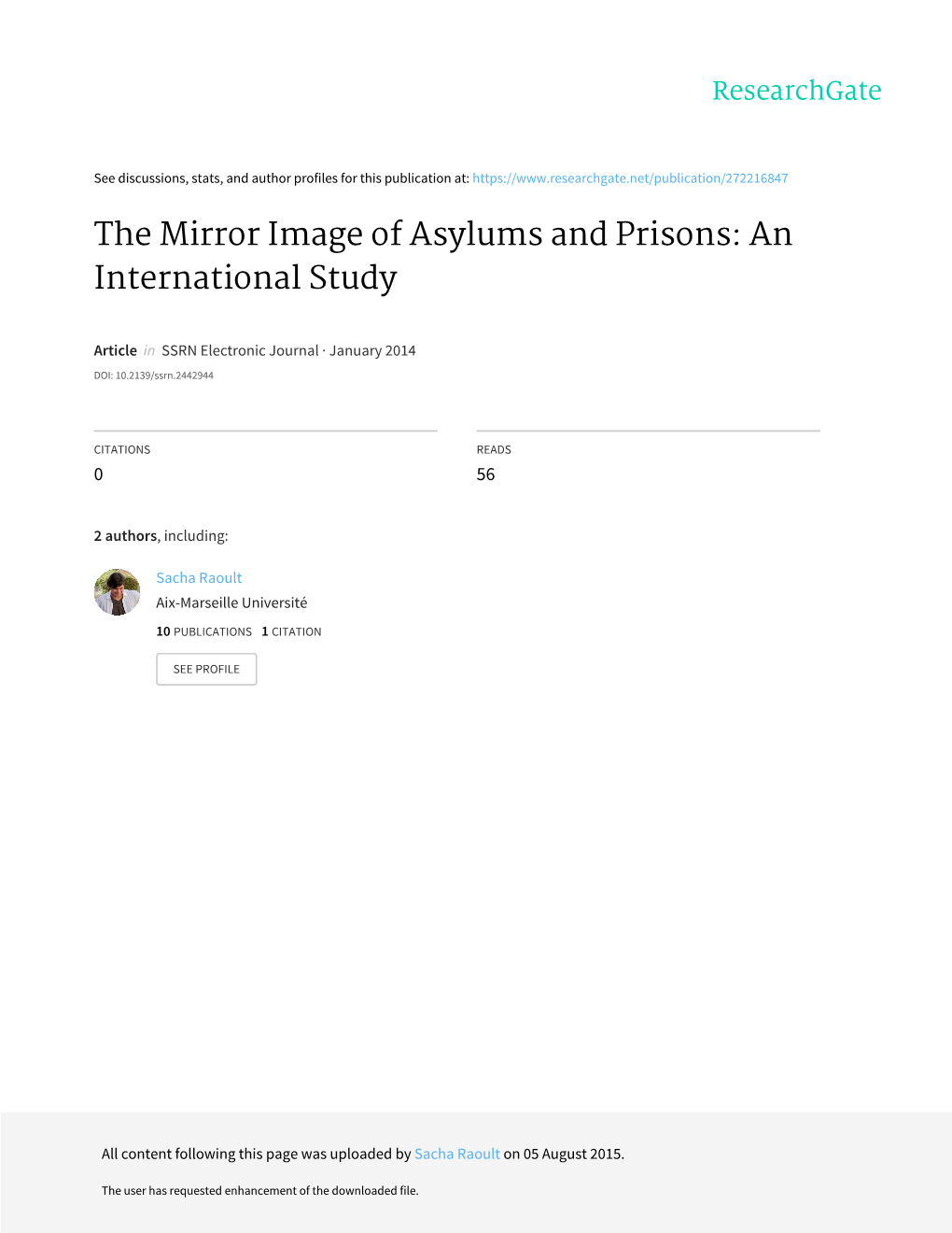 The Mirror Image of Asylums and Prisons: an International Study