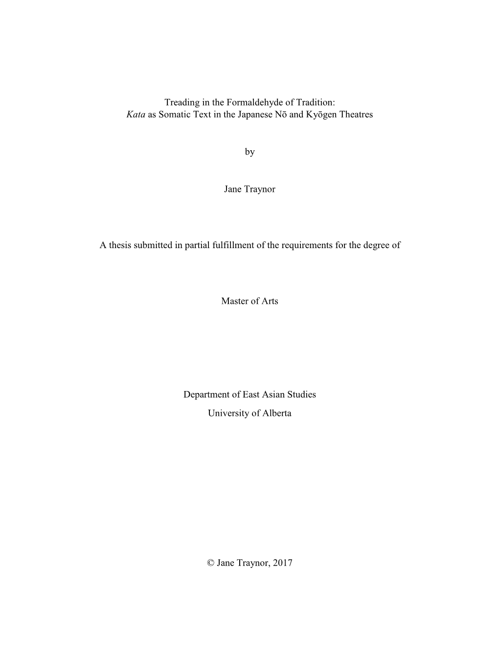 Kata As Somatic Text in the Japanese Nō and Kyōgen Theatres by Jane