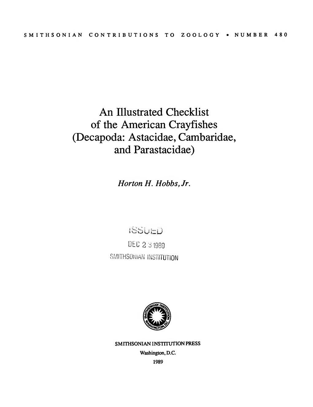 An Illustrated Checklist of the American Crayfishes (Decapoda: Astacidae, Cambaridae, and Parastacidae)