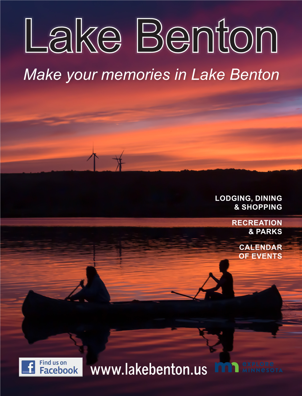 Make Your Memories in Lake Benton