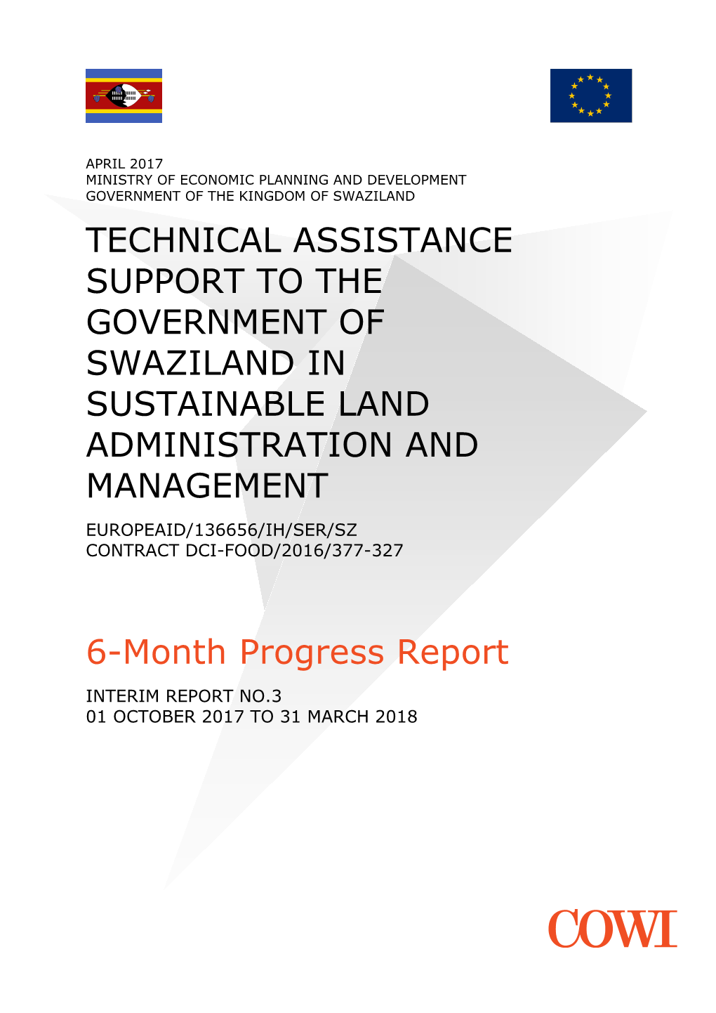 Technical Assistance Support to the Government of Swaziland in Sustainable Land Administration and Management