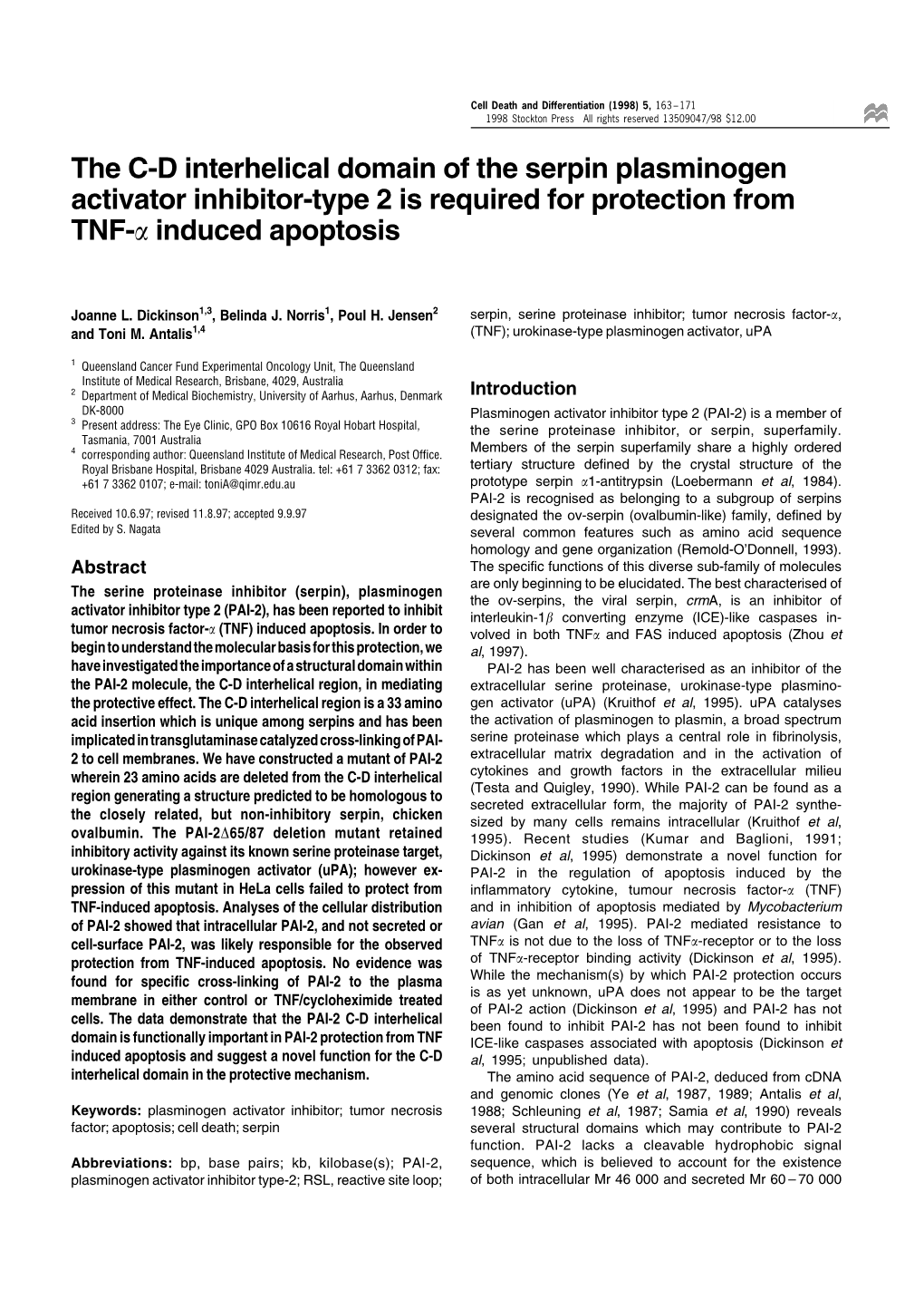 The C-D Interhelical Domain of the Serpin Plasminogen Activator Inhibitor-Type 2 Is Required for Protection from TNF-A Induced Apoptosis