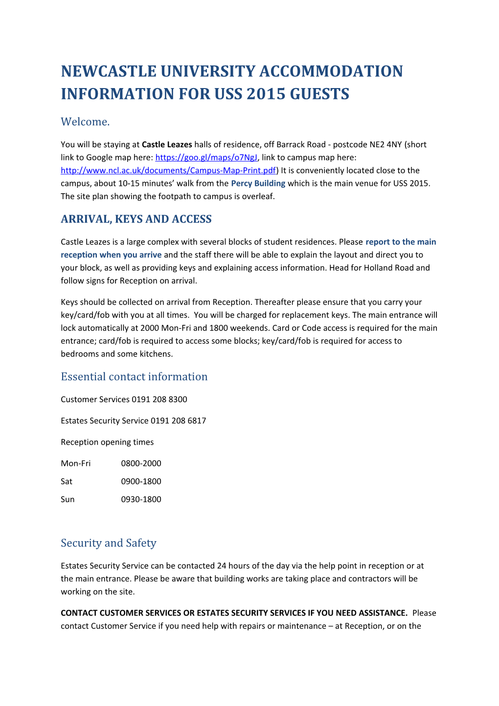 Newcastle University Accommodation Information for Uss 2015 Guests