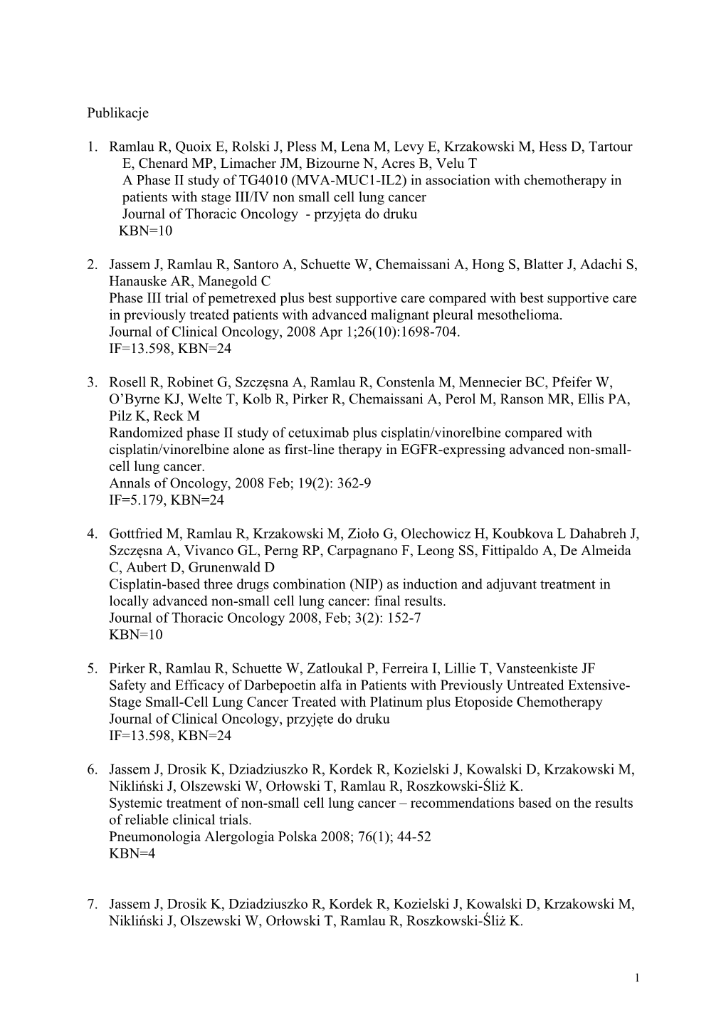 Patients with Stage III/IV Non Small Cell Lung Cancer