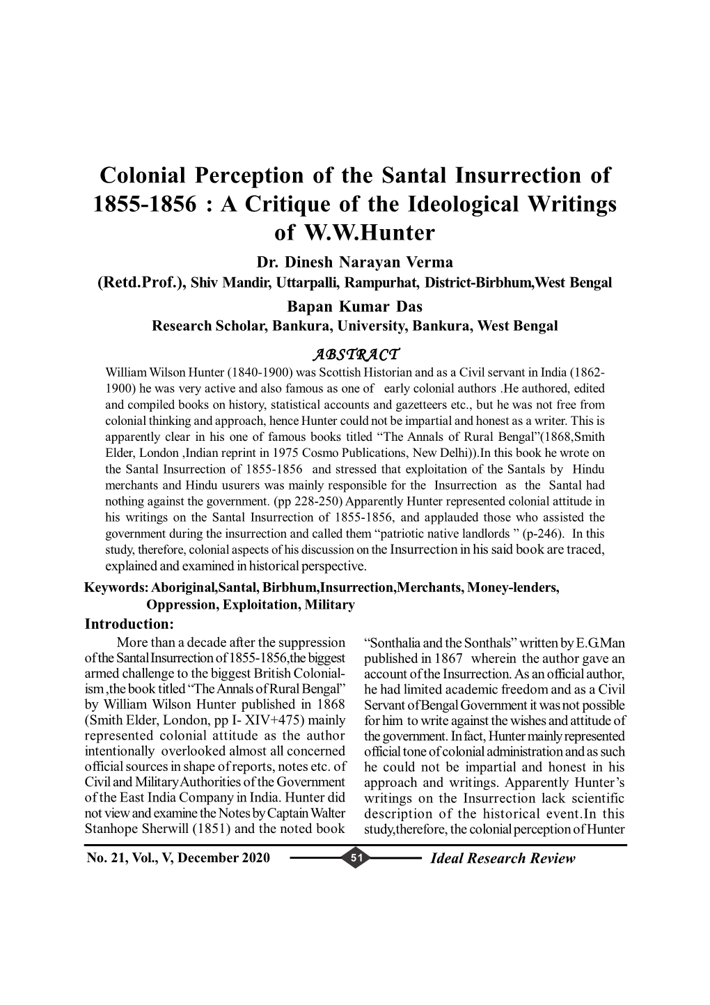 Colonial Perception of the Santal Insurrection of 1855-1856 : a Critique of the Ideological Writings of W.W.Hunter Dr