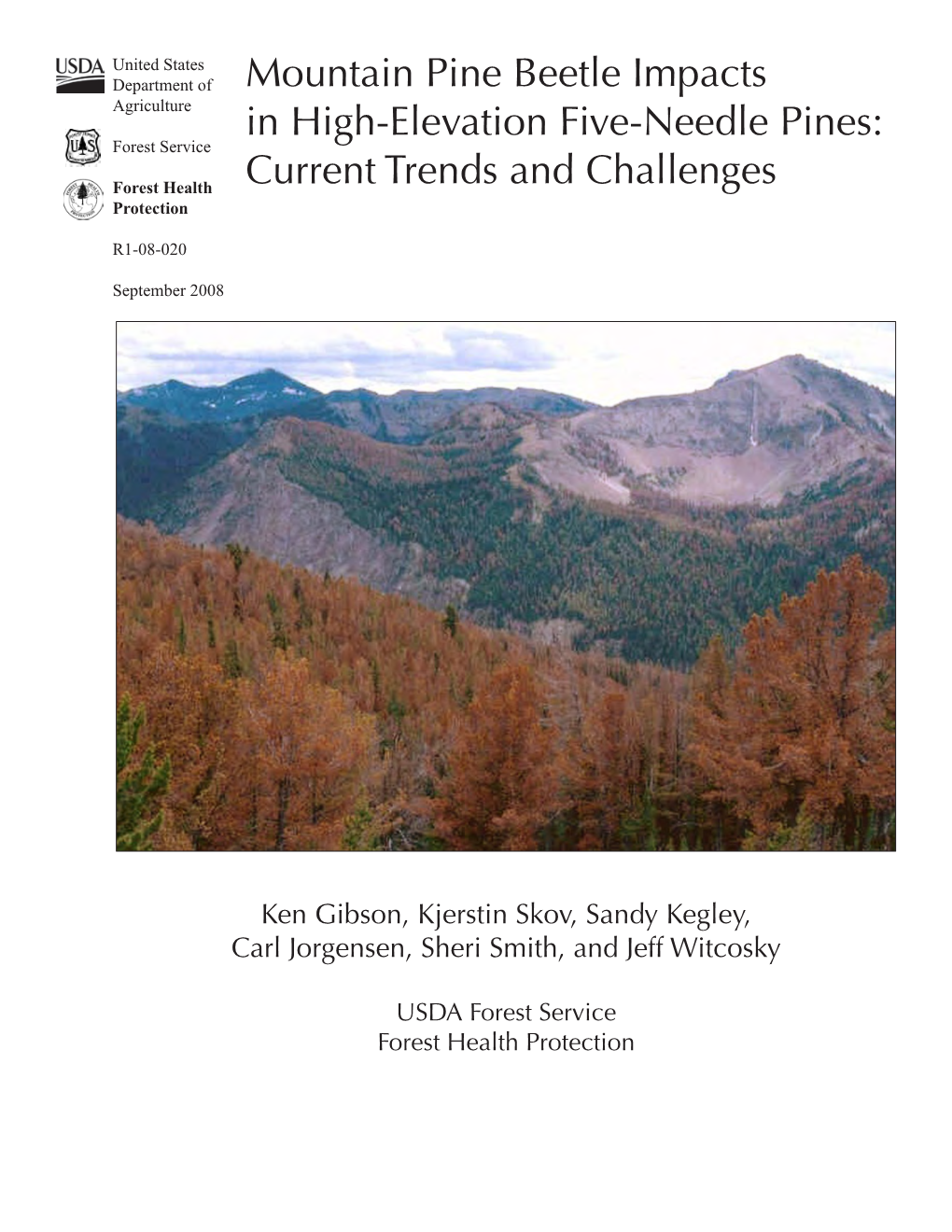 Mountain Pine Beetle Impacts in High-Elevation Five-Needle Pines: Current Trends and Challenges
