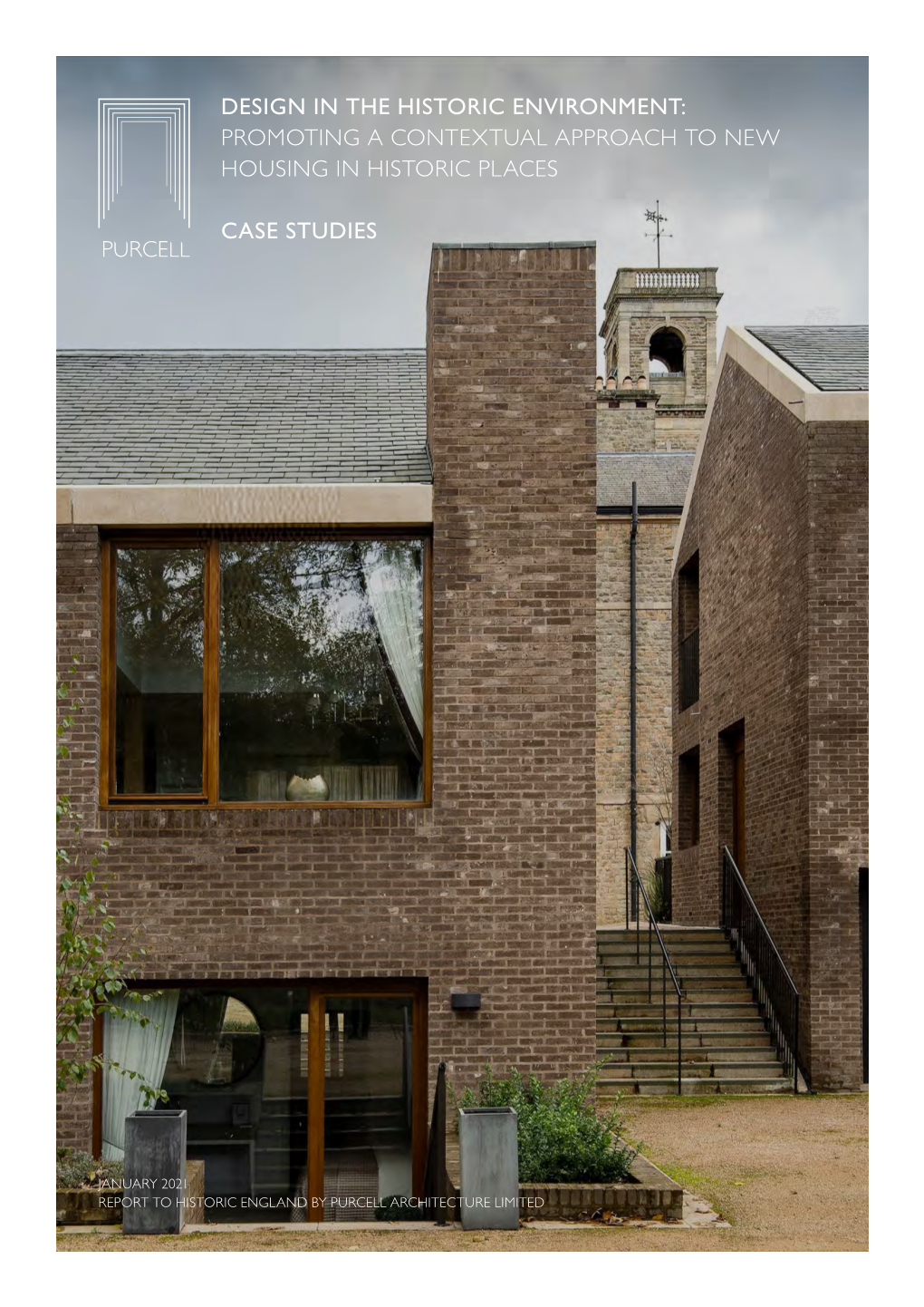 Design in the Historic Environment: Case Studies