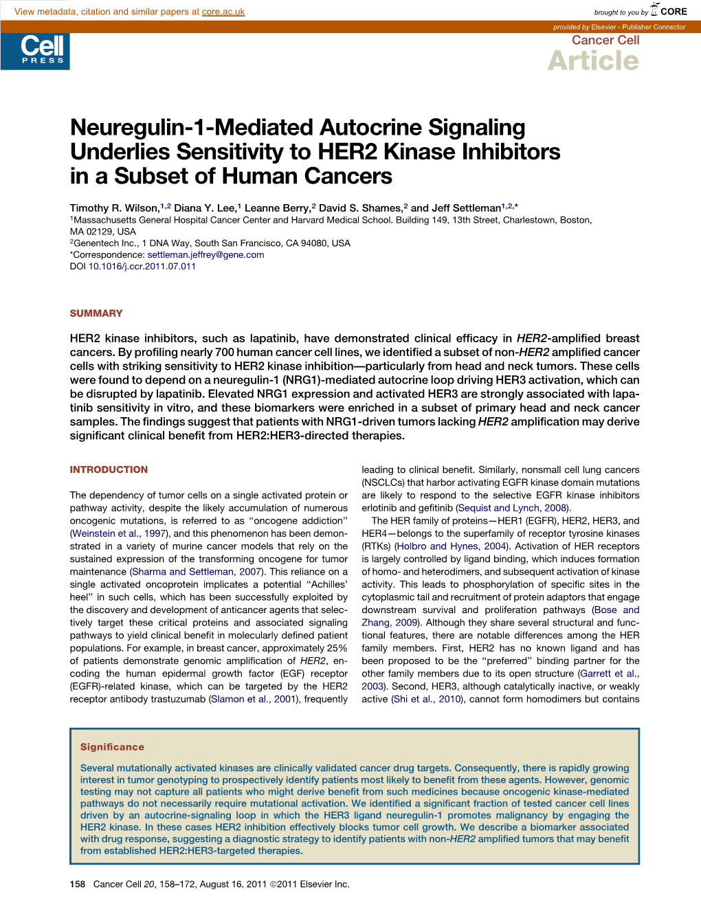 Neuregulin-1-Mediated Autocrine Signaling Underlies Sensitivity to HER2 Kinase Inhibitors in a Subset of Human Cancers