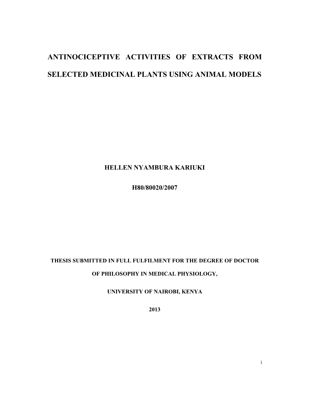 Antinociceptive Activities of Extracts from Selected Medicinal Plants Using Animal Models