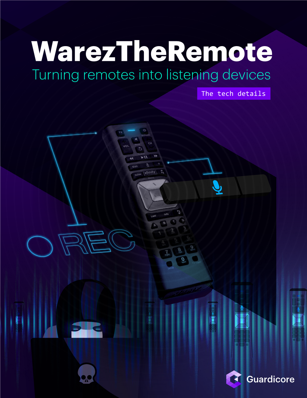 Wareztheremote Turning Remotes Into Listening Devices