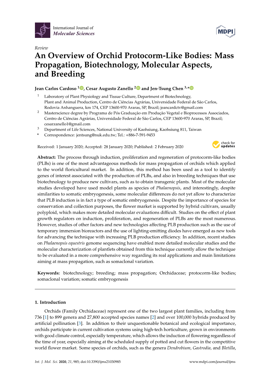 An Overview of Orchid Protocorm-Like Bodies: Mass Propagation, Biotechnology, Molecular Aspects, and Breeding