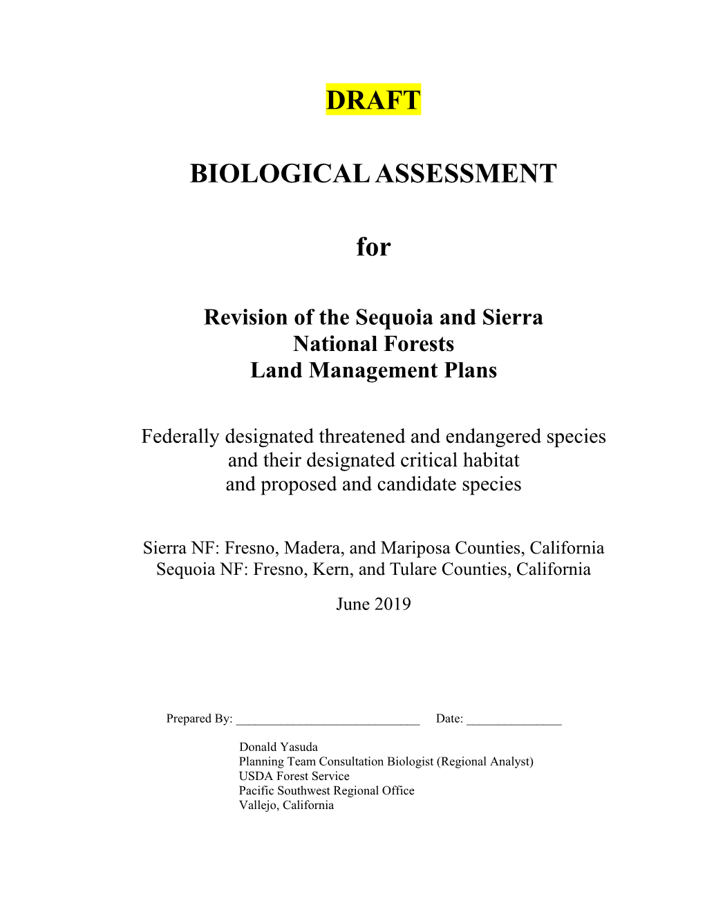 DRAFT Biological Assessment for Sequoia and Sierra Nfs Forest