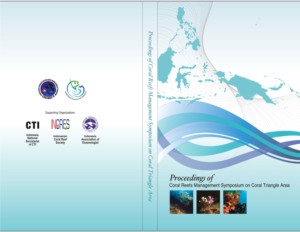 Coral Reef and Fisheries Habitat Restoration in the Coral Triangle : the Key to Sustainable Reef Management