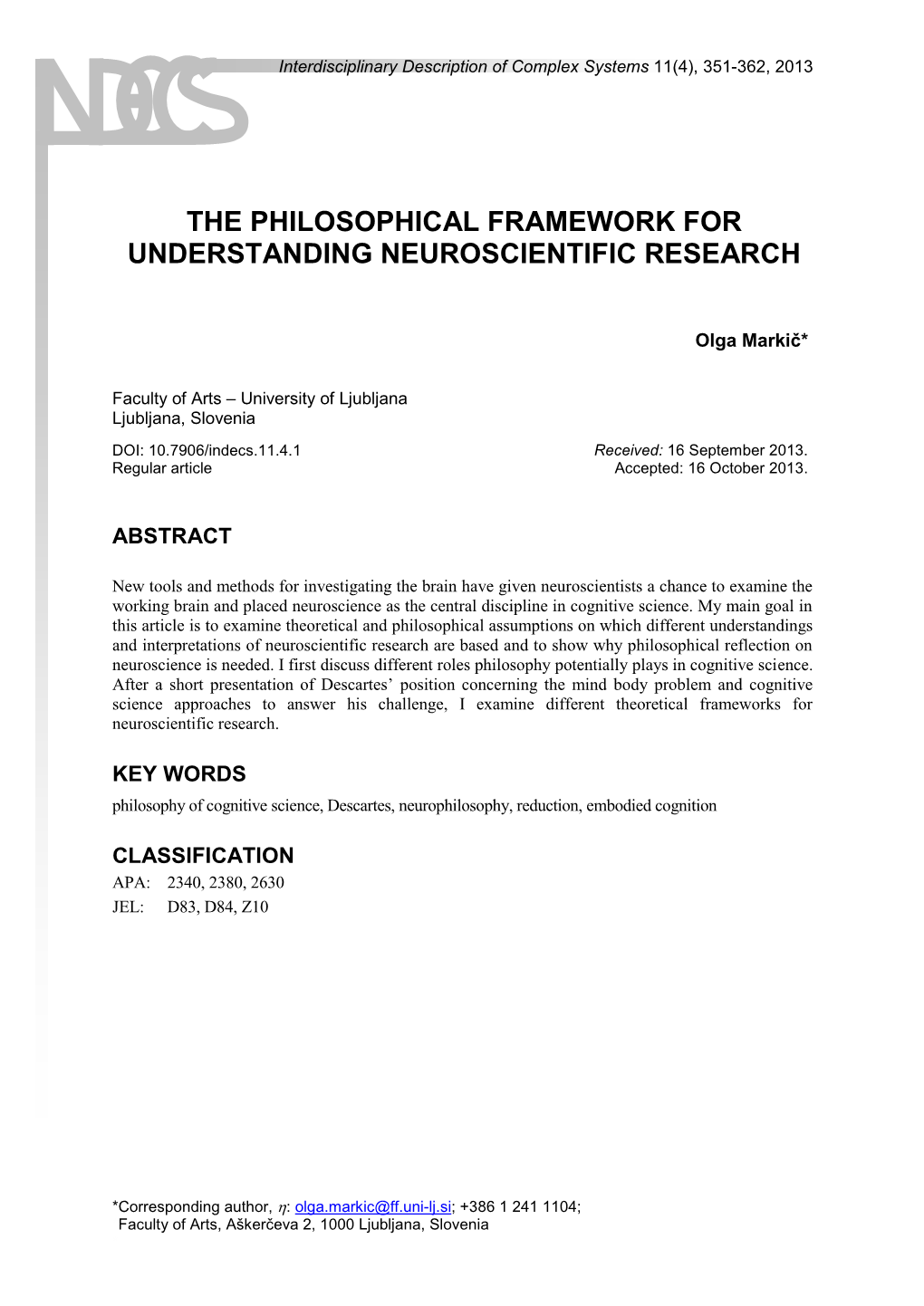 The Philosophical Framework for Understanding Neuroscientific Research