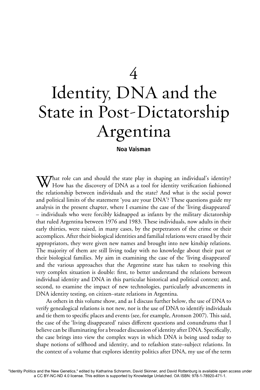 Identity, DNA and the State in Post-Dictatorship Argentina Noa Vaisman