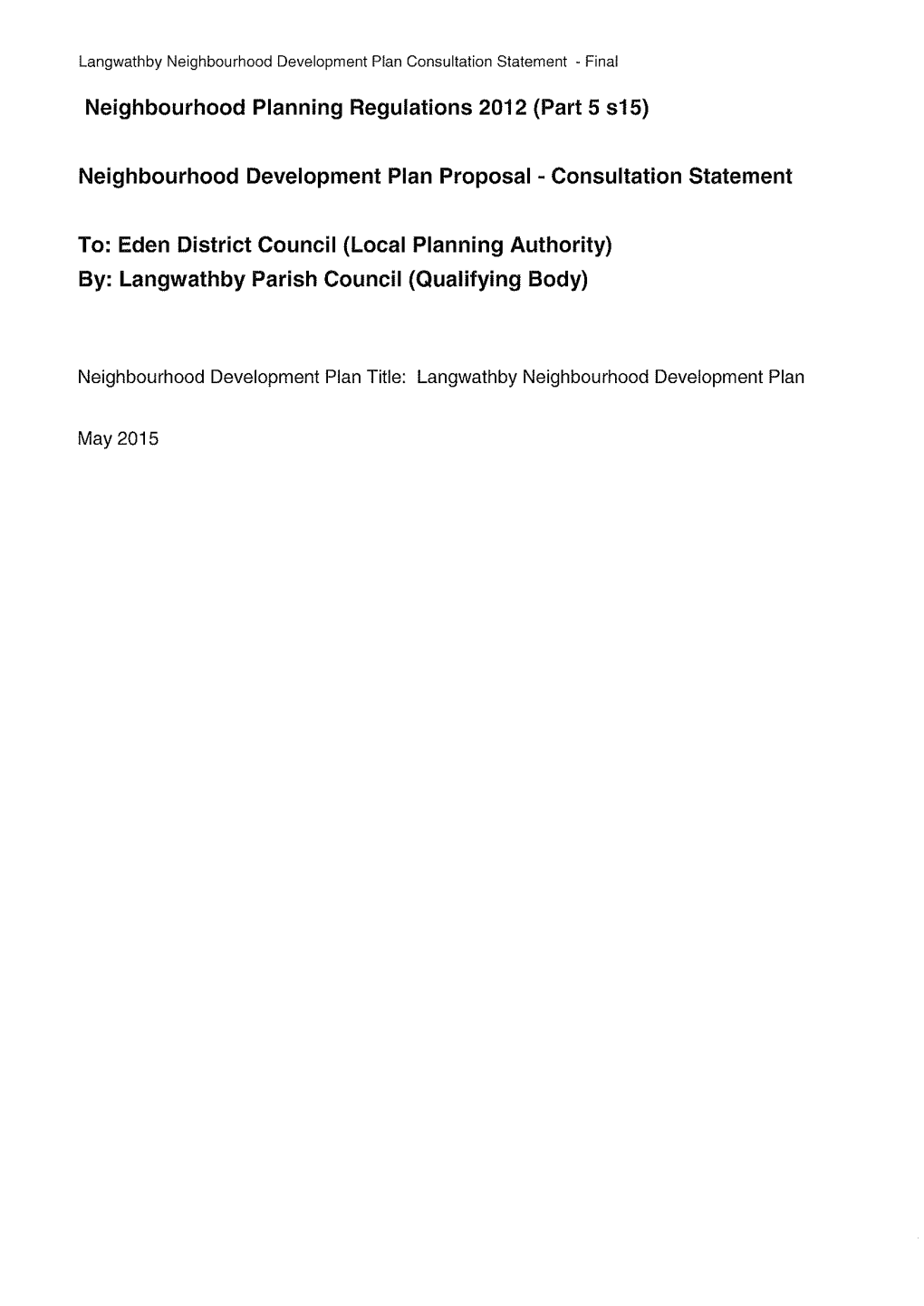 Langwathby Neighbourhood Plan Consultation Statement