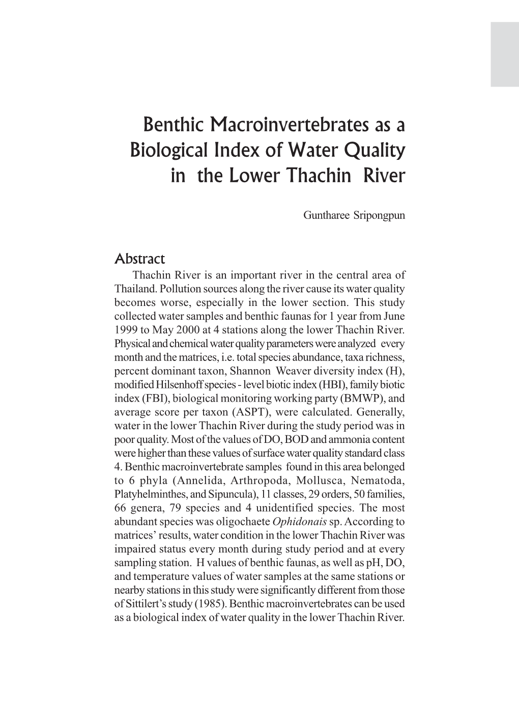 Benthic Macroinvertebrates As a Biological Index of Water Quality in the Lower Thachin River