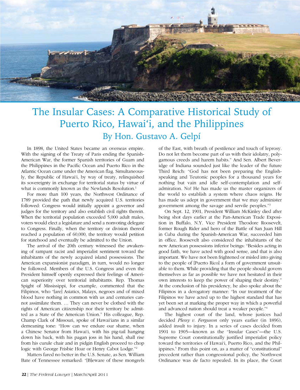 The Insular Cases: a Comparative Historical Study of Puerto Rico, Hawai‘I, and the Philippines by Hon