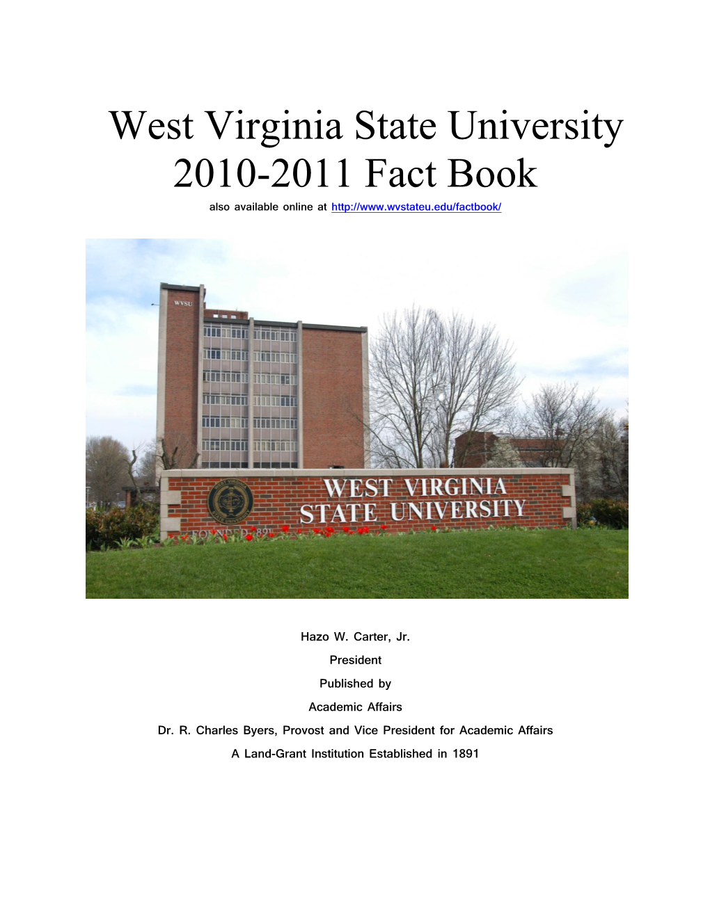 West Virginia State University 2010-2011 Fact Book