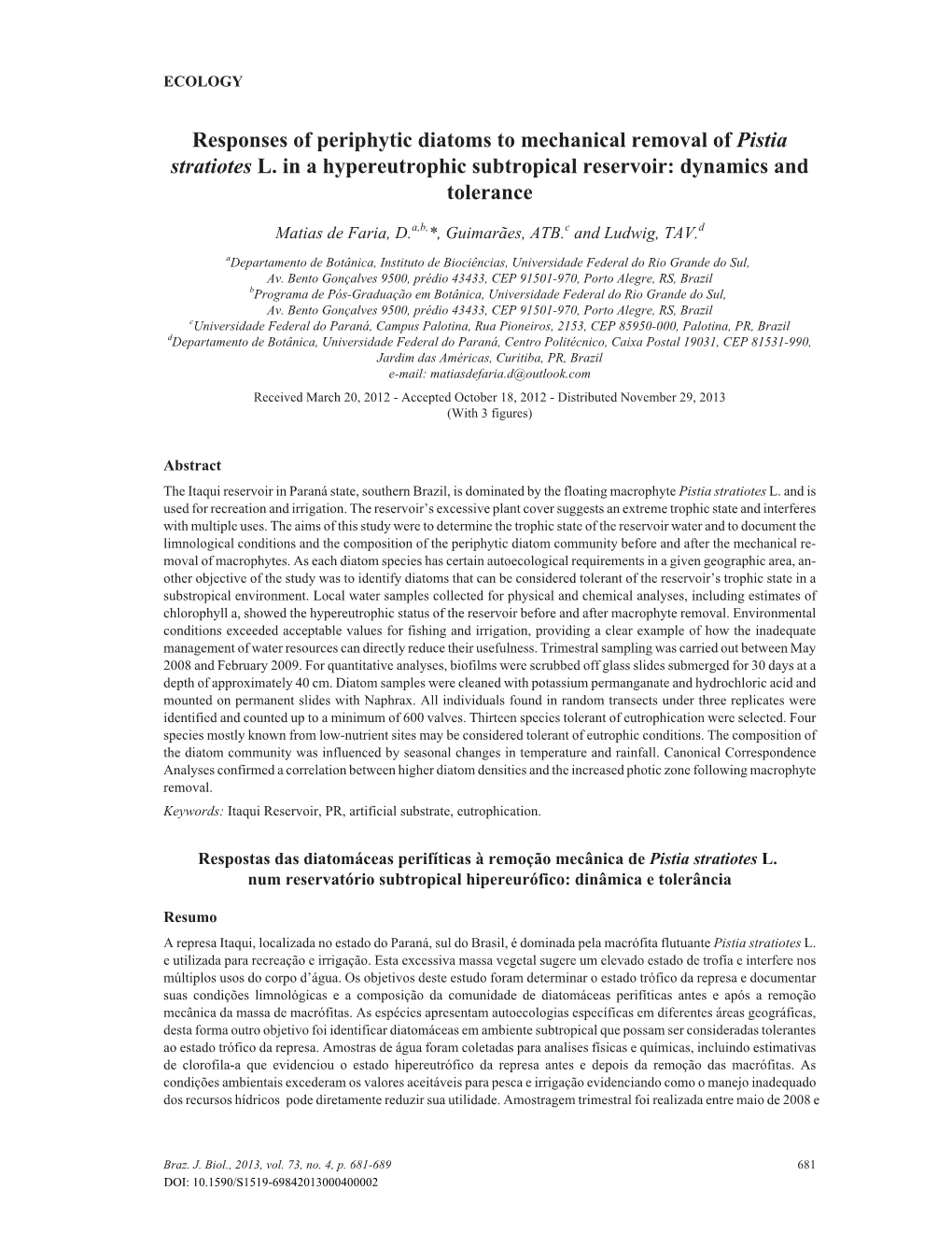 Responses of Periphytic Diatoms to Mechanical Removal of Pistia Stratiotes L