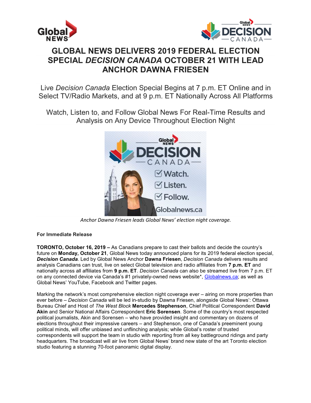 2019 Federal Election Special Decision Canada October 21 with Lead Anchor Dawna Friesen