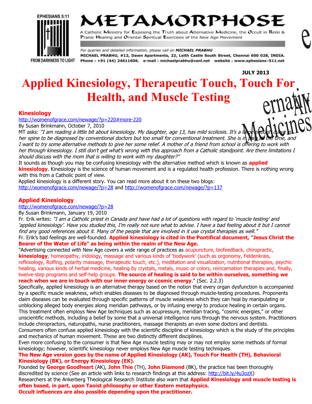 Applied Kinesiology, Therapeutic Touch, Touch for Health, and Muscle Testing