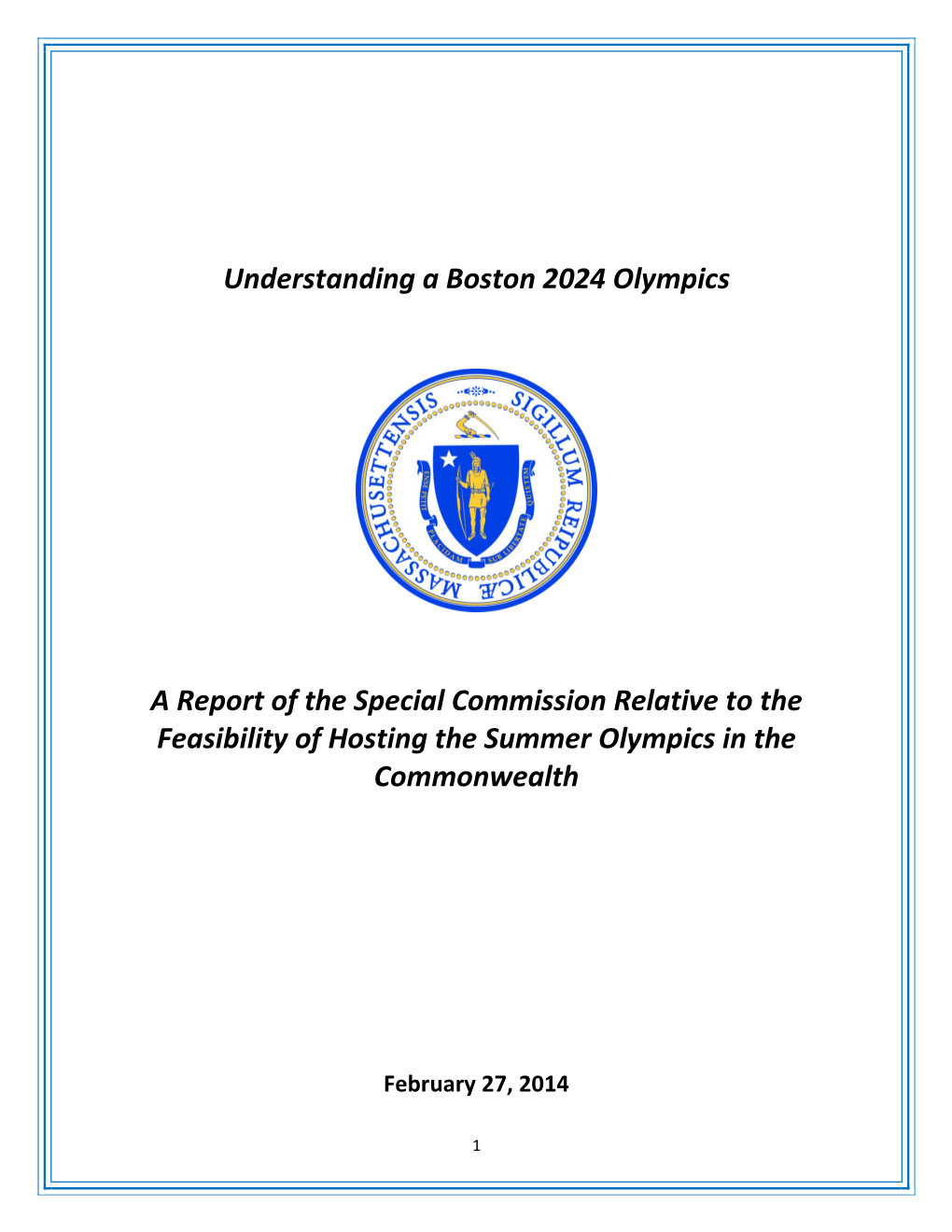 Understanding a Boston 2024 Olympics a Report of the Special