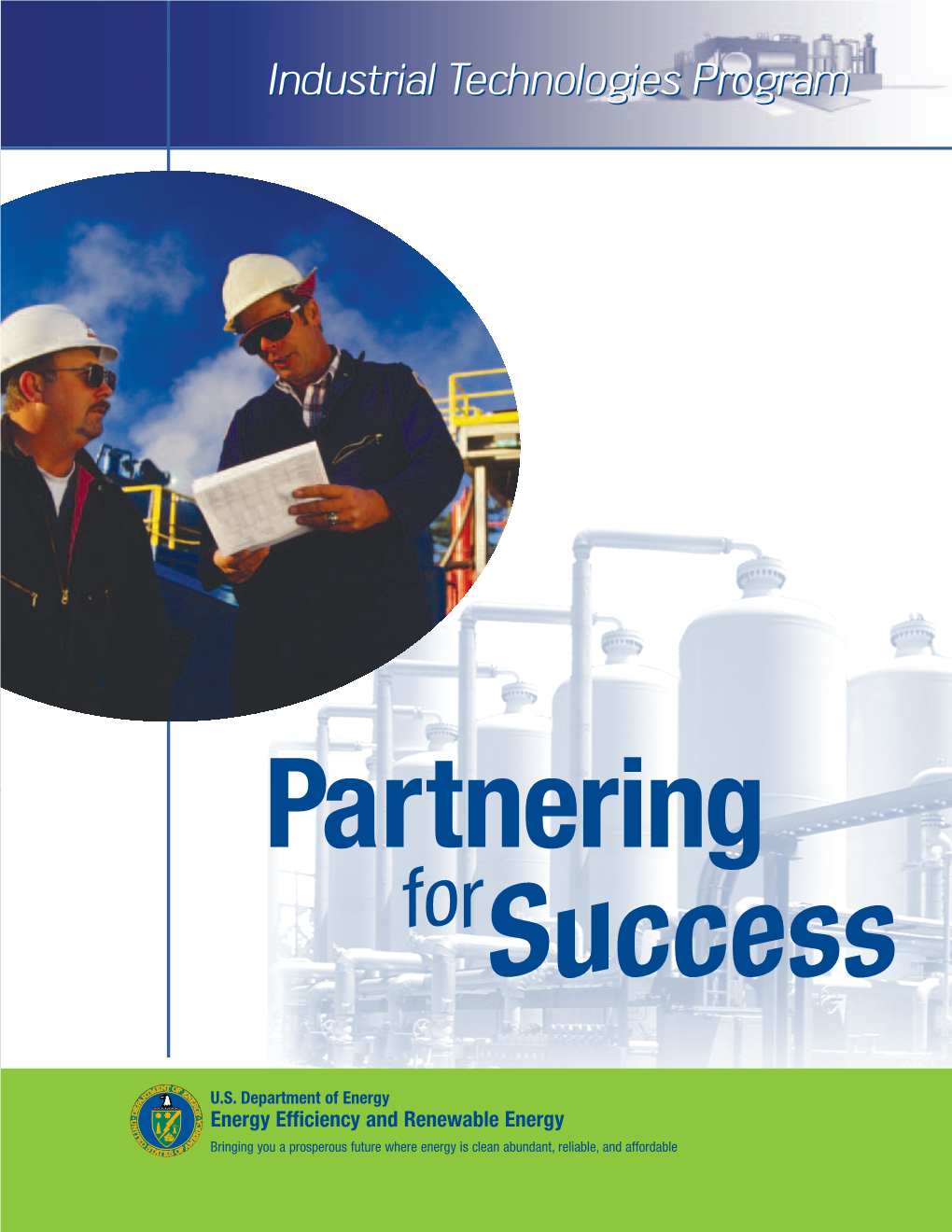 Partnering for Success Features Companies That Have Not Only Recently Worked in Partnership with the U.S