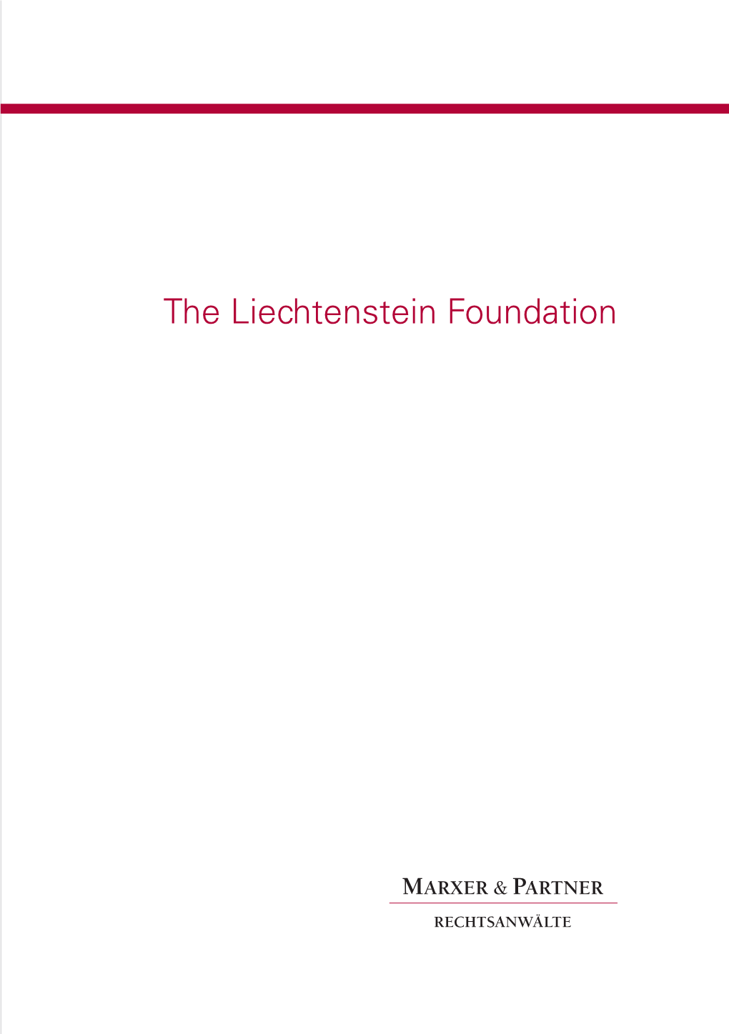 The Liechtenstein Foundation