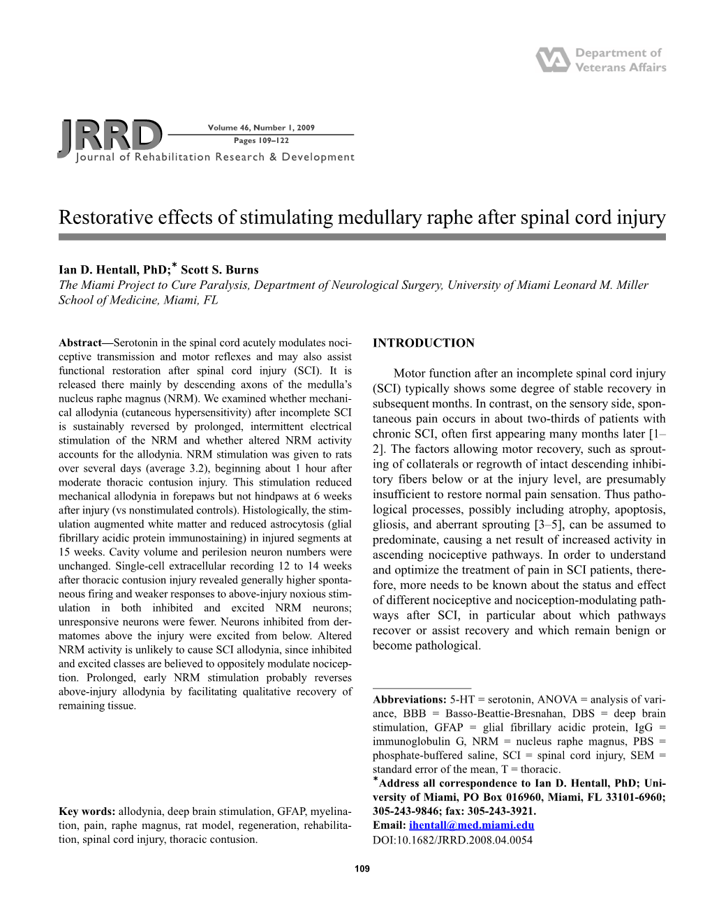 View Neurons Called Off-Cells Are Inhibited During Acute Applica- Three Main Types of Experiments Were Performed