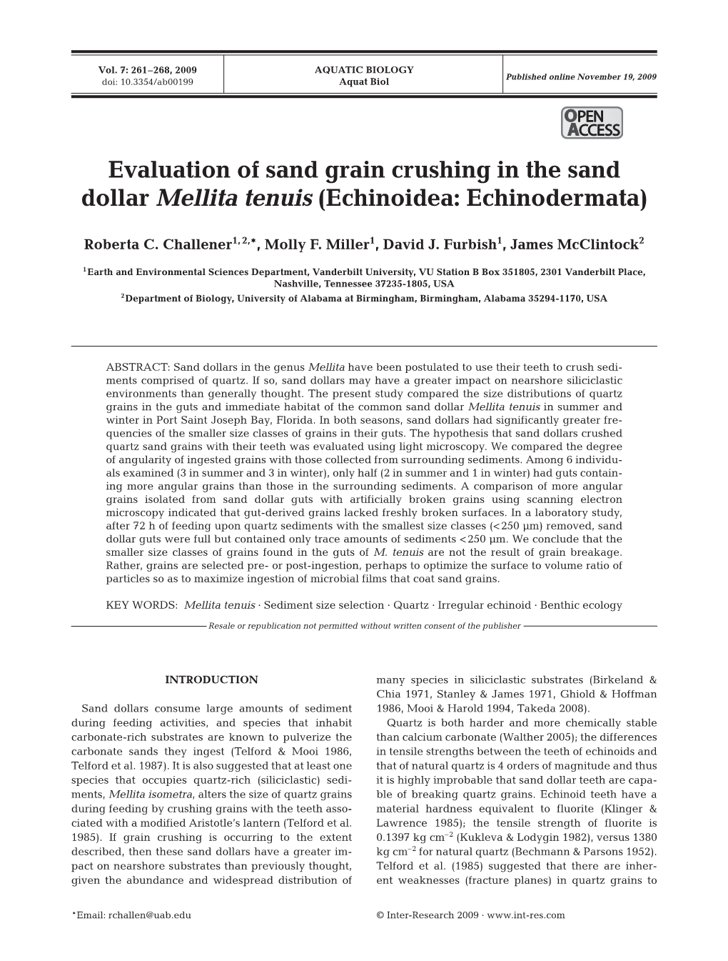 Evaluation of Sand Grain Crushing in the Sand Dollar Mellita Tenuis (Echinoidea: Echinodermata)