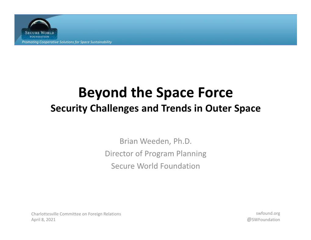 Beyond the Space Forcesecurity Challenges and Trends in Outer