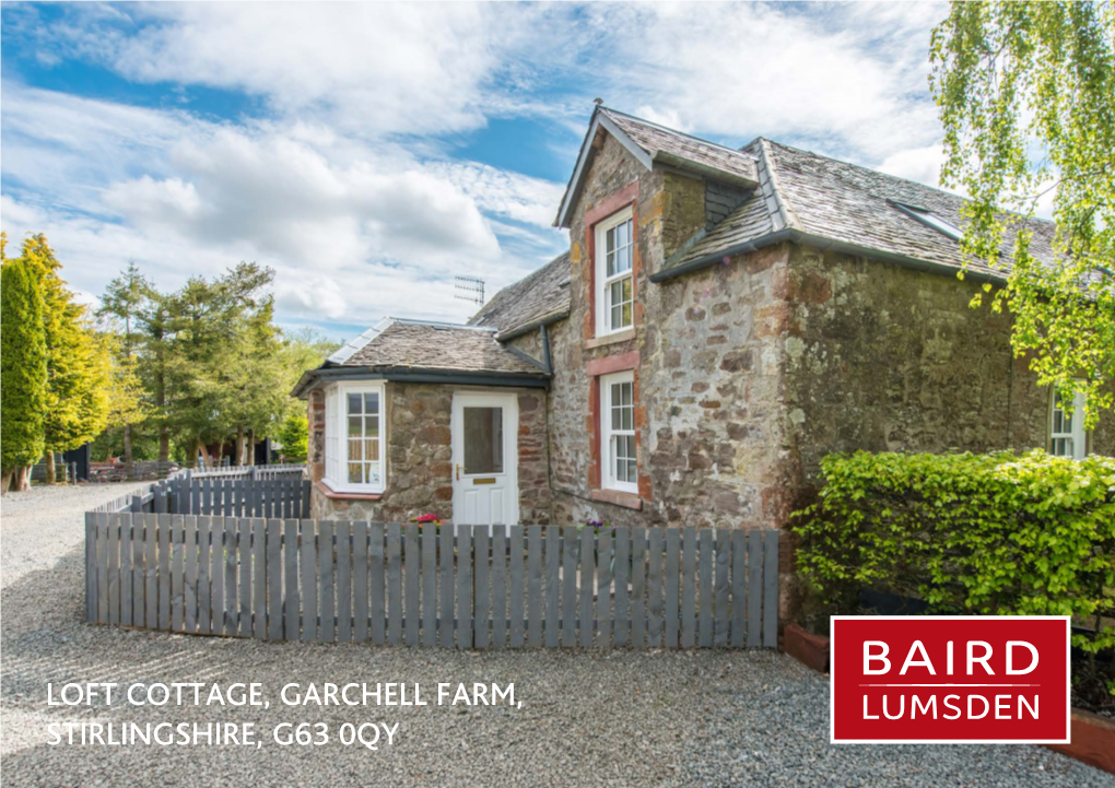 Loft Cottage, Garchell Farm, Stirlingshire, G63 0Qy