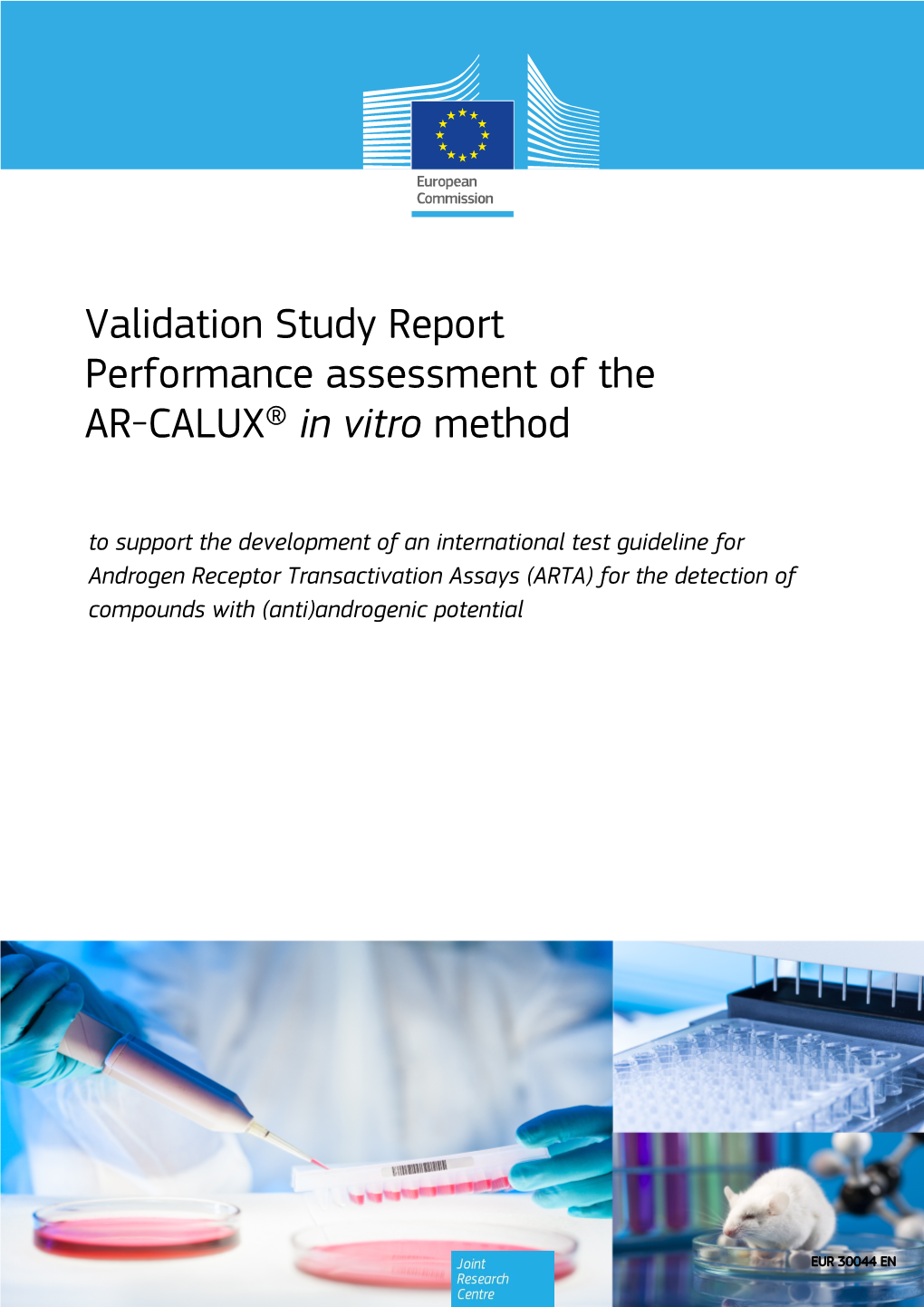 Validation Study Report Performance Assessment of the AR-CALUX® in Vitro Method