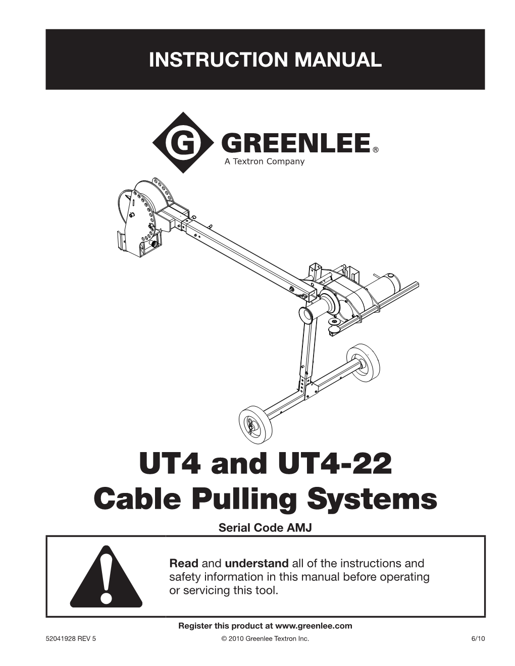 UT4 and UT4-22 Cable Pulling Systems Serial Code AMJ
