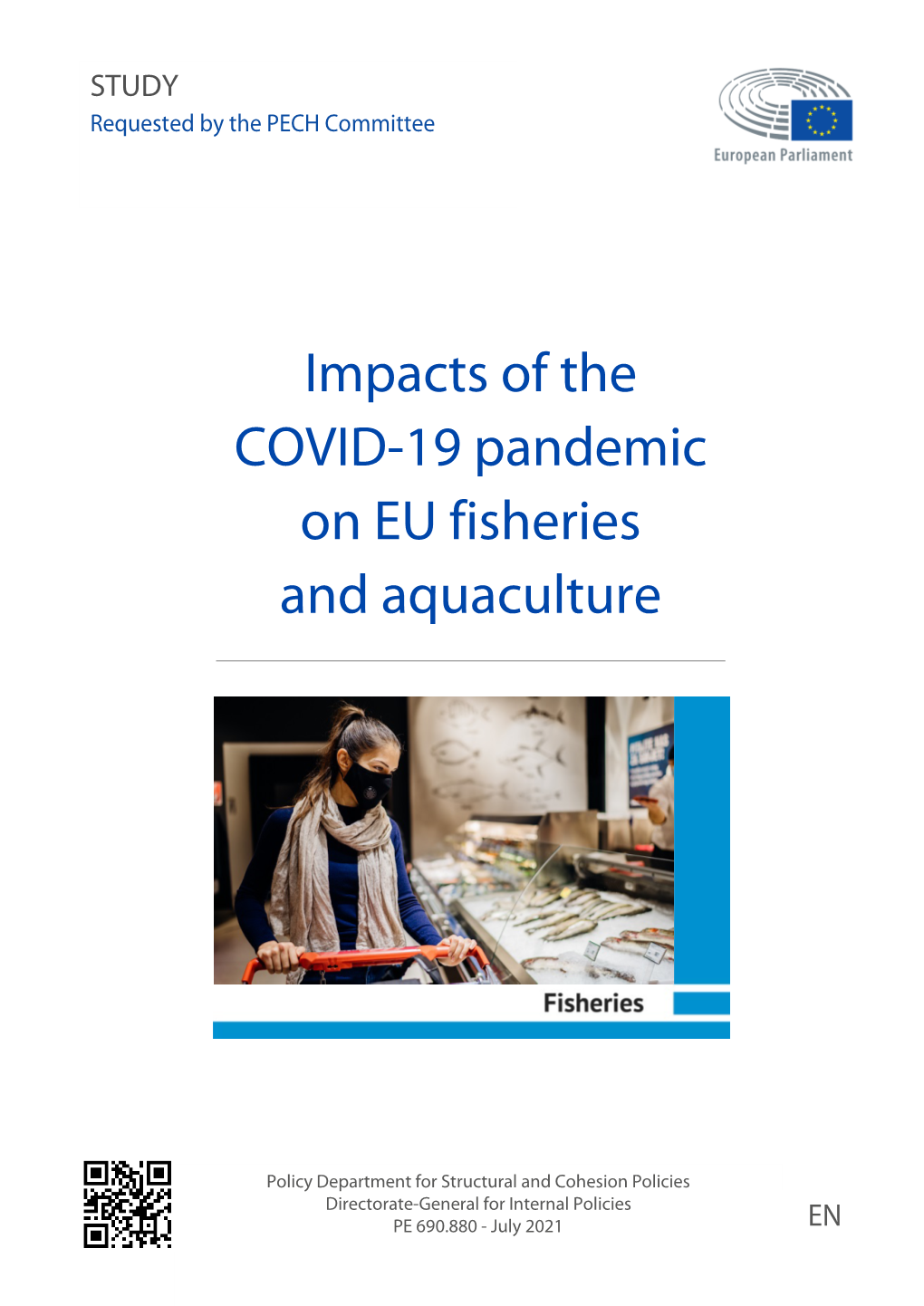 Impacts of the COVID-19 Pandemic on EU Fisheries and Aquaculture